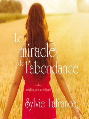 cover image of Le miracle de l'abondance